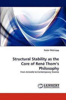 Paperback Structural Stability as the Core of Rene Thom's Philosophy Book