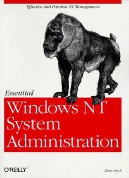 Paperback Essential Windows NT System Administration Book