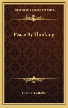 Hardcover Peace By Thinking Book