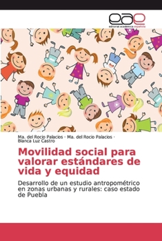 Paperback Movilidad social para valorar estándares de vida y equidad [Spanish] Book