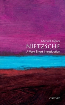 Nietzsche: A Very Short Introduction (Very Short Introductions) - Book  of the Oxford's Very Short Introductions series