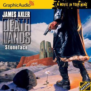 Stoneface - Book #34 of the Deathlands