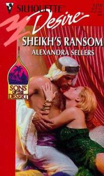 Sheikh's Ransom - Book #2 of the Sons of the Desert