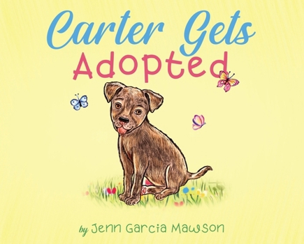 Paperback Carter Gets Adopted Book