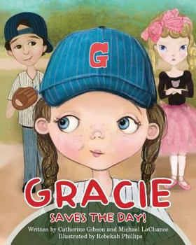 Paperback Gracie Saves the Day! Book