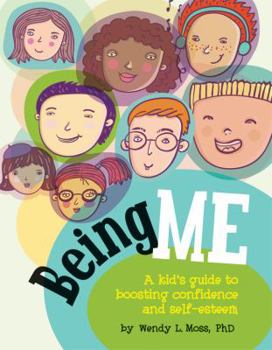 Hardcover Being Me: A Kid's Guide to Boosting Confidence and Self-Esteem Book