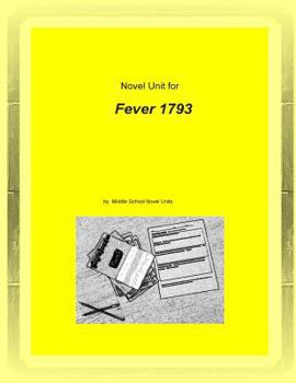 Paperback Novel Unit for Fever 1793 Book