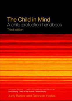 Paperback The Child in Mind: A Child Protection Handbook Book