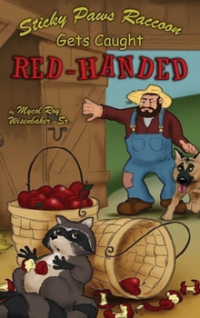 Hardcover Sticky Paws Raccoon Gets Caught Red-Handed Book