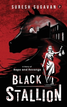 Paperback Black Stallion: A Story of Rape and Revenge Book