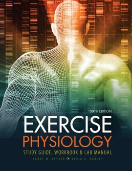 Spiral-bound Exercise Physiology: Study Guide, Workbook and Lab Manual Book