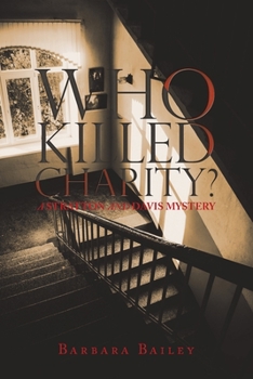 Paperback Who Killed Charity? a Stratton and Davis Mystery Book