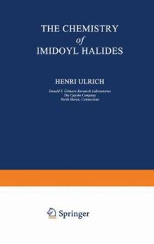 Paperback The Chemistry of Imidoyl Halides Book