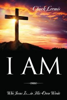 Paperback I Am: Who Jesus Is...in His Own Words Book
