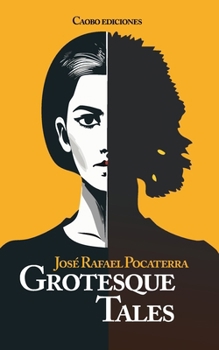 Grotesque Tales