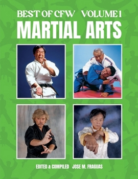 Paperback BEST OF CFW MARTIAL ARTS Volume 1 Book