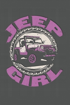 Jeep Girl Dot Grid : 6 x 9 Journal