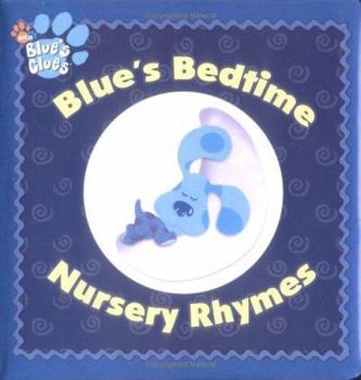 Board book Blue's Bedtime Nursery Rhymes Book