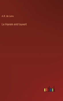Hardcover Le Harem entr'ouvert [French] Book