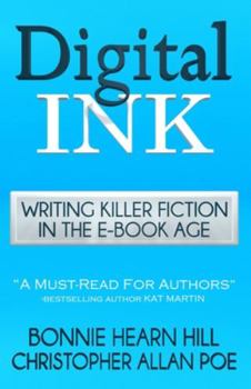 Paperback Digital Ink: Writing Killer Fiction in the E-book Age Book