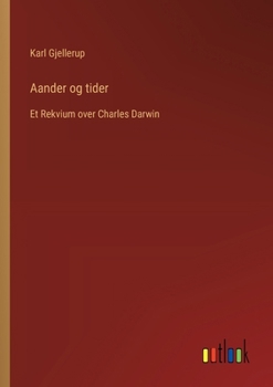 Paperback Aander og tider: Et Rekvium over Charles Darwin [Danish] Book