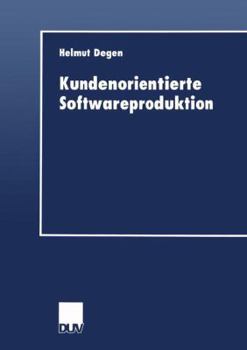 Paperback Kundenorientierte Softwareproduktion [German] Book