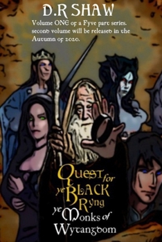 Paperback Quest for ye Black Ryng: ye Monks of Wytangdom Book