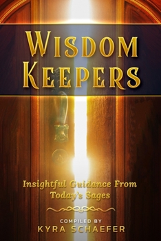 Paperback Wisdom Keepers: Insightful Guidance From Today's Sages Book