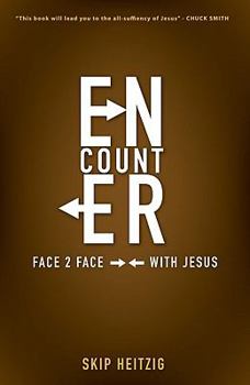 Paperback Encounter, Face 2 Face with Jesus Book