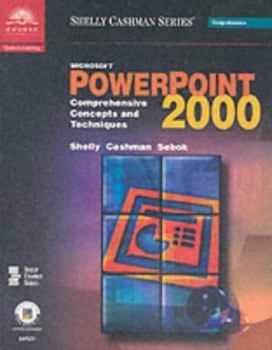 Paperback Microsoft PowerPoint 2000: Comprehensive Concepts and Techniques Book