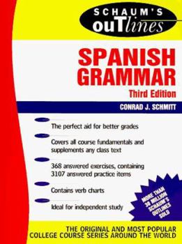 Schaum's Outline of Spanish Grammar - Book  of the Schaum's Outline