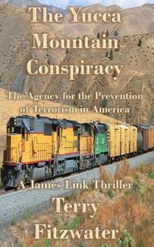 Paperback The Yucca Mountain Conspiracy Book