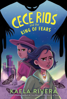 Paperback Cece Rios and the King of Fears Book