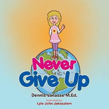 Paperback Never Give Up Book