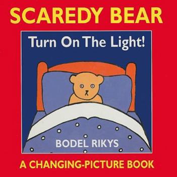 Hardcover Scaredy Bear Turn on the Light! Book