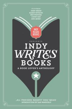Hardcover Indy Writes Books: A Book Lover's Anthology Book