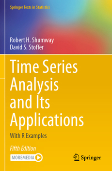 Paperback Time Series Analysis and Its Applications: With R Examples Book