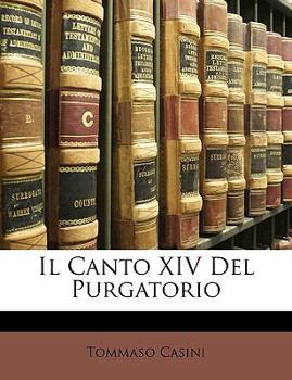 Paperback Il Canto XIV del Purgatorio [Italian] Book