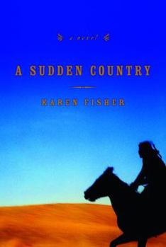 Hardcover A Sudden Country Book