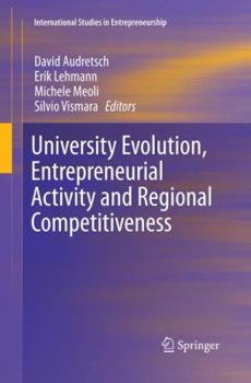 Paperback University Evolution, Entrepreneurial Activity and Regional Competitiveness Book