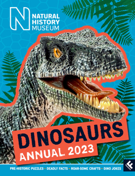 Hardcover Natural History Museum Dinosaurs Annual 2023 Book