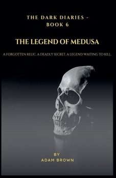 Paperback The Dark Diaries Book 6: The Legend of Medusa Book