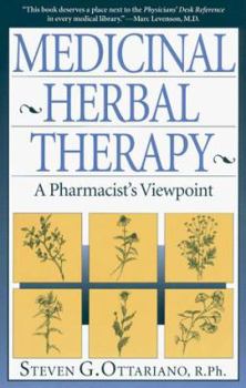 Medicinal Herbal Therapy: A Pharmacist's Viewpoint