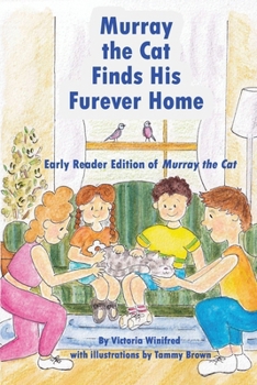 Paperback Murray the Cat Finds His Furever Home Book