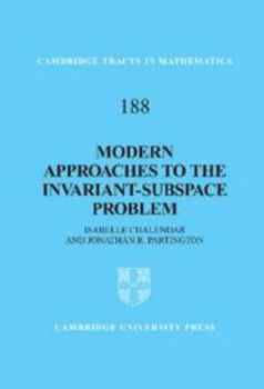Electronics Modern Approaches to the Invariant-Subspace Problem Book