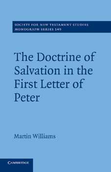 Paperback The Doctrine of Salvation in the First Letter of Peter Book