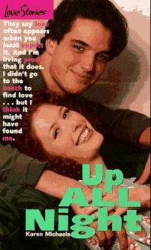 Up All Night - Book #17 of the Love Stories For Young Adults