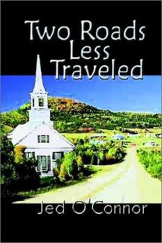Paperback Two Roads Less Traveled Book