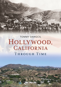 Paperback Hollywood, California, Through Time Book