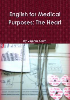 Paperback English for Medical Purposes: The Heart Book
